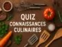 Culinary Knowledge Quiz