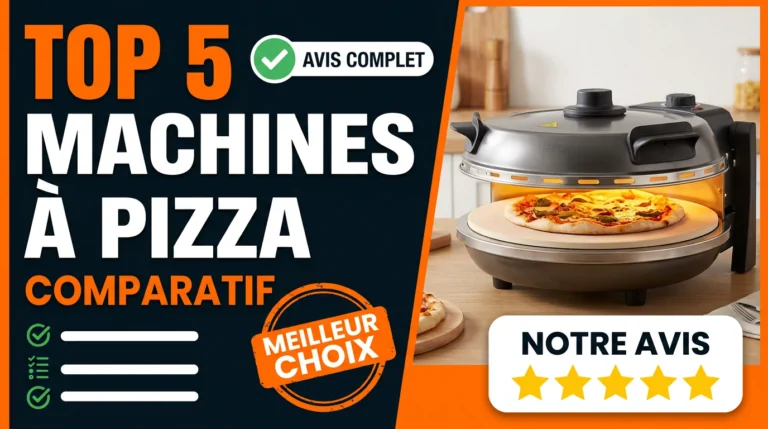 Top 5 meilleures machines à pizza – image vedette Comparatif top 5 meilleures machines à pizza électriques et au gaz